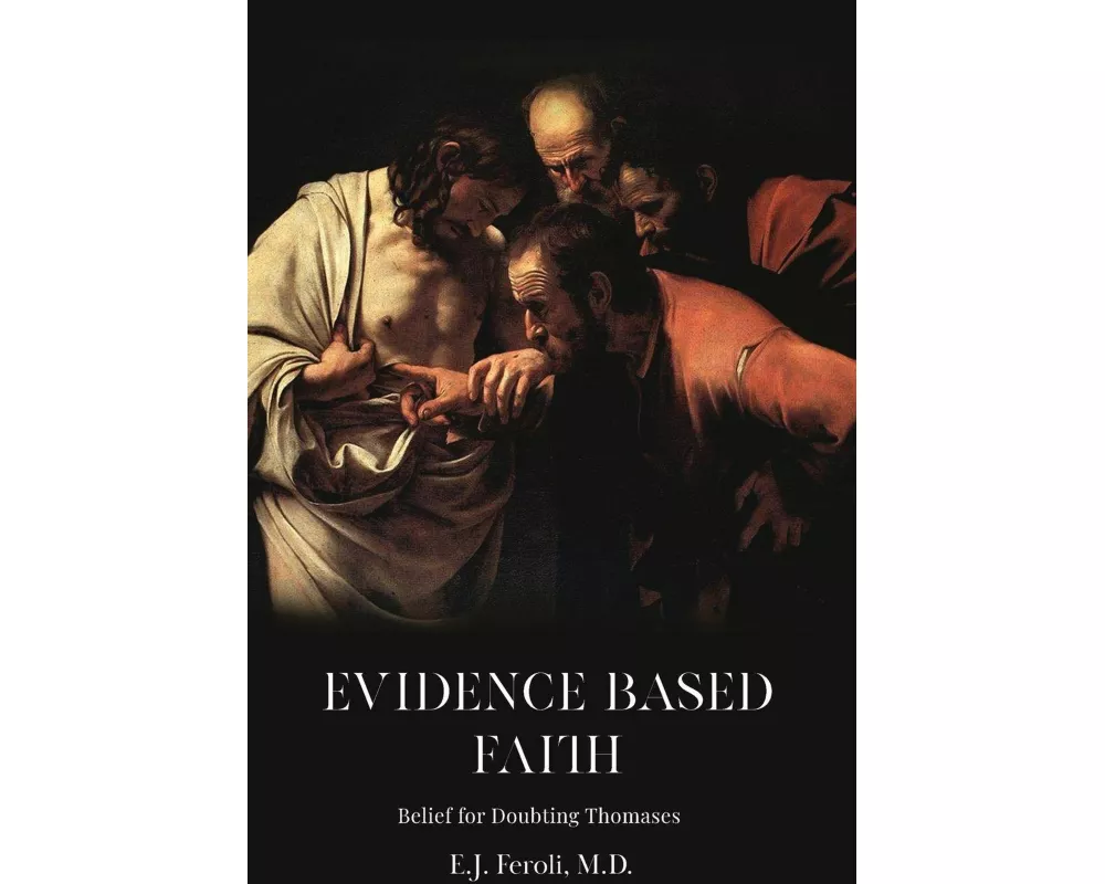 Evidence-Based Faith