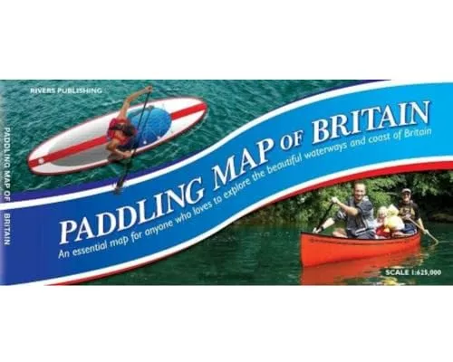 Paddling Map of Britain - Third Edition 2022