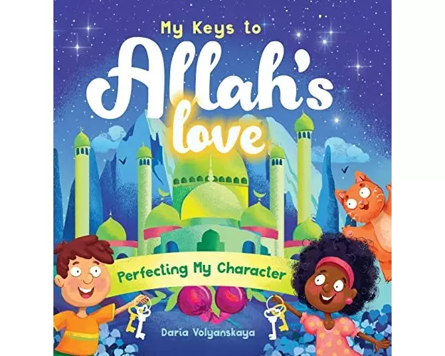 My Keys to Allah's Love