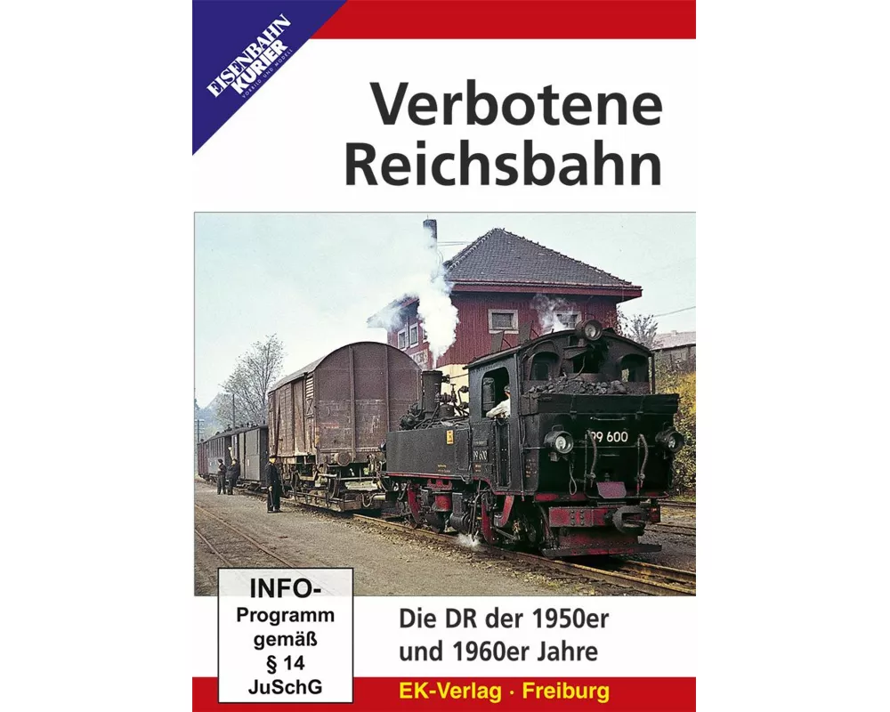 Verbotene Reichsbahn