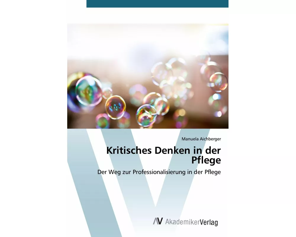 Kritisches Denken in der Pflege