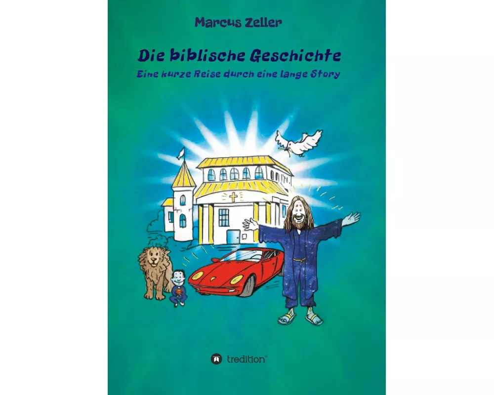 Die biblische Geschichte