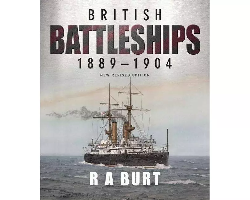 British Battleships 1889 1904