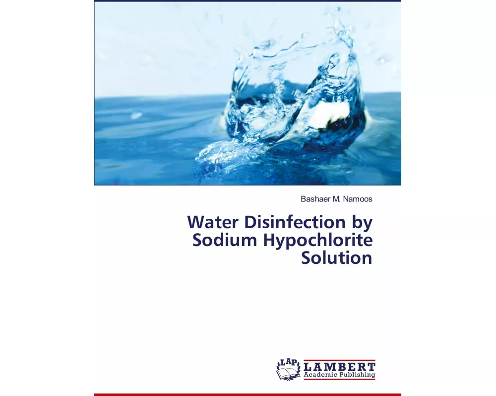 Water Disinfection by Sodium Hypochlorite Solution