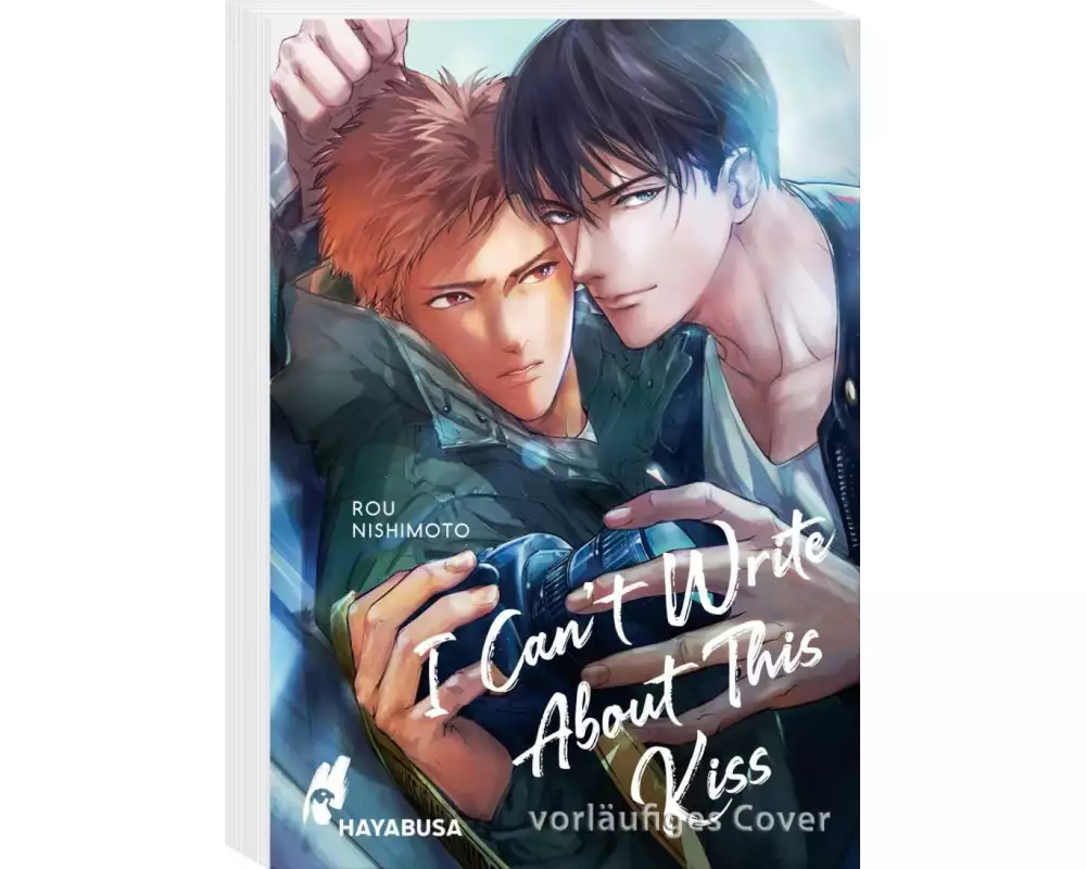 I Can't Write About This Kiss