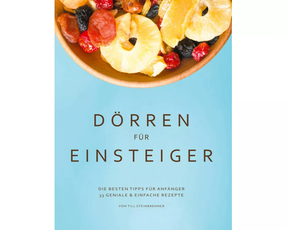 Dörren für Einsteiger