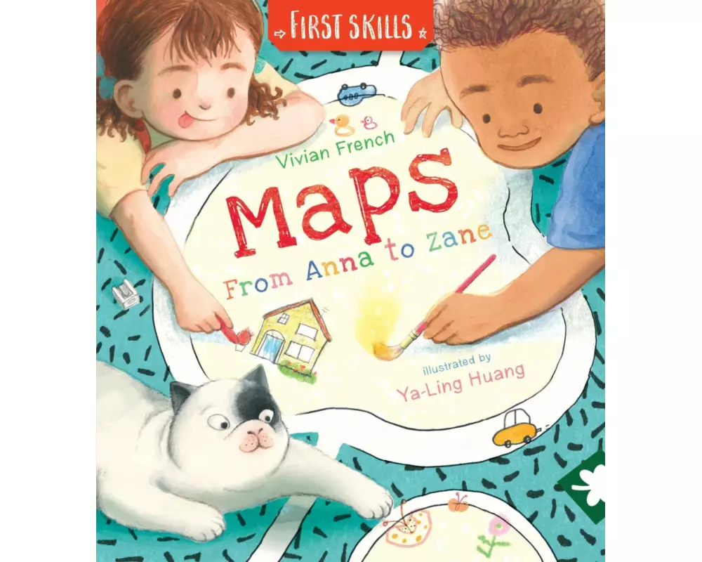 Maps: From Anna to Zane: First Skills
