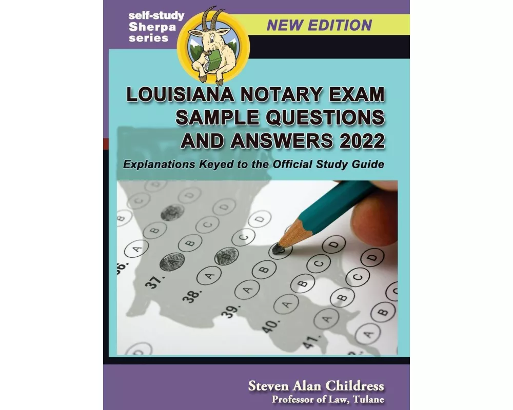 Louisiana Notary Exam Sample Questions and Answers 2022