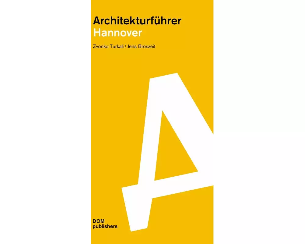 Hannover. Architekturführer