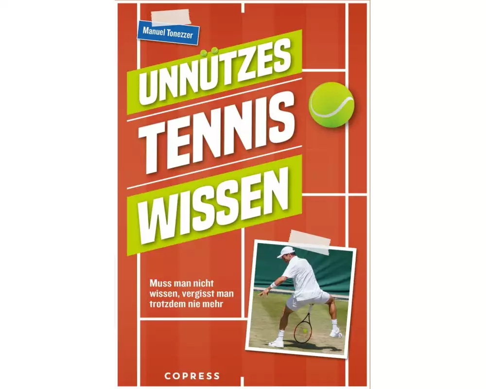 Unnützes Tenniswissen