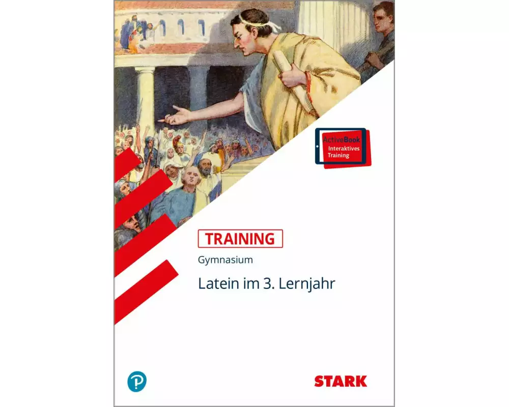 STARK Training Gymnasium - Latein 3. Lernjahr