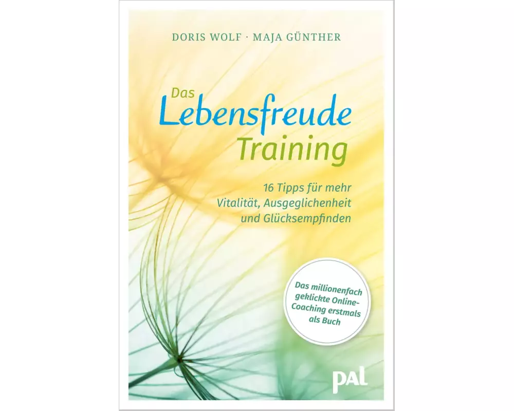 Das Lebensfreude-Training