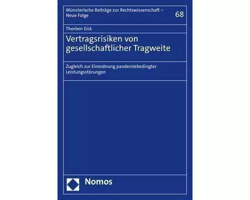 Vertragsrisiken von gesellschaftlicher Tragweite