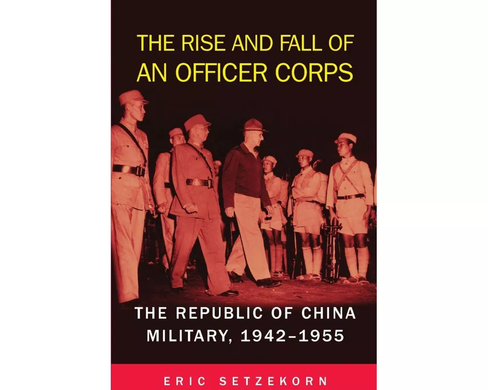 The Rise and Fall of an Officer Corps