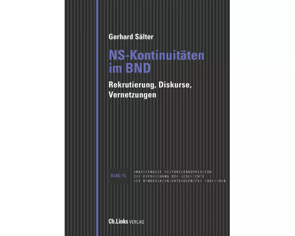 NS-Kontinuitäten im BND