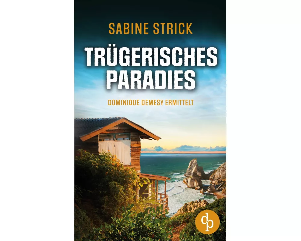 Trügerisches Paradies