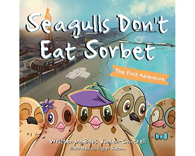 Seagulls Don't Eat Sorbet