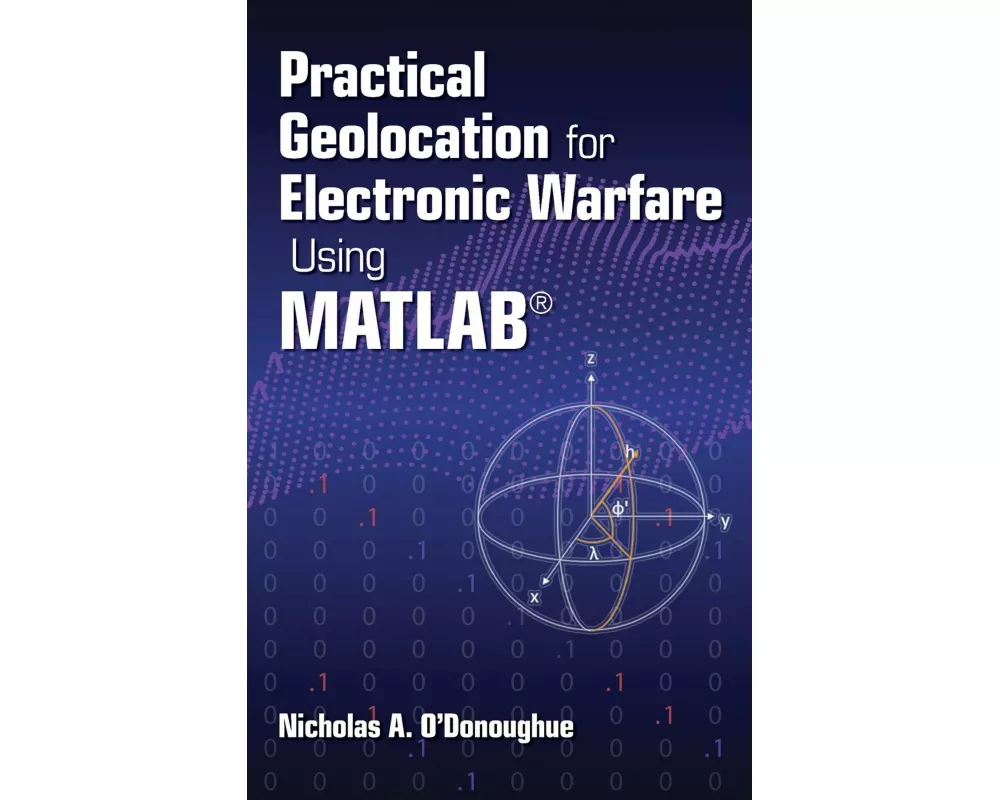 Practical Geolocation for Electronic Warfare Using MATLAB