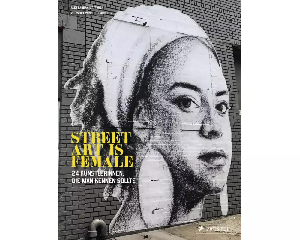 Street Art is Female (dt.)