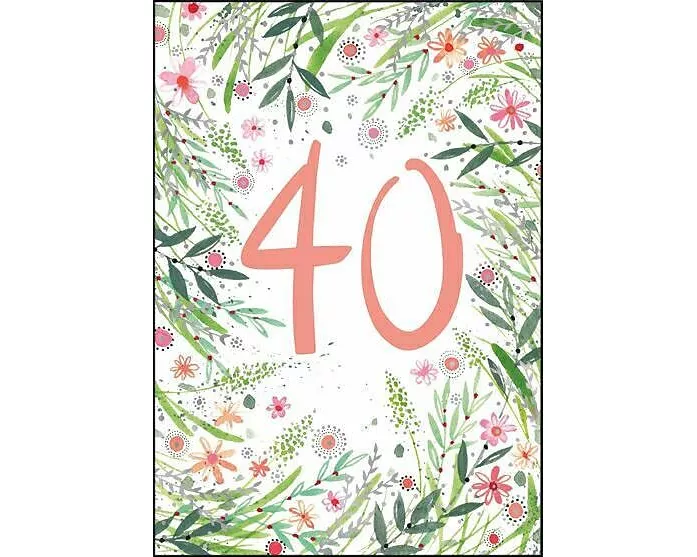 Doppelkarte / 40. Geburtstag (Blüten)