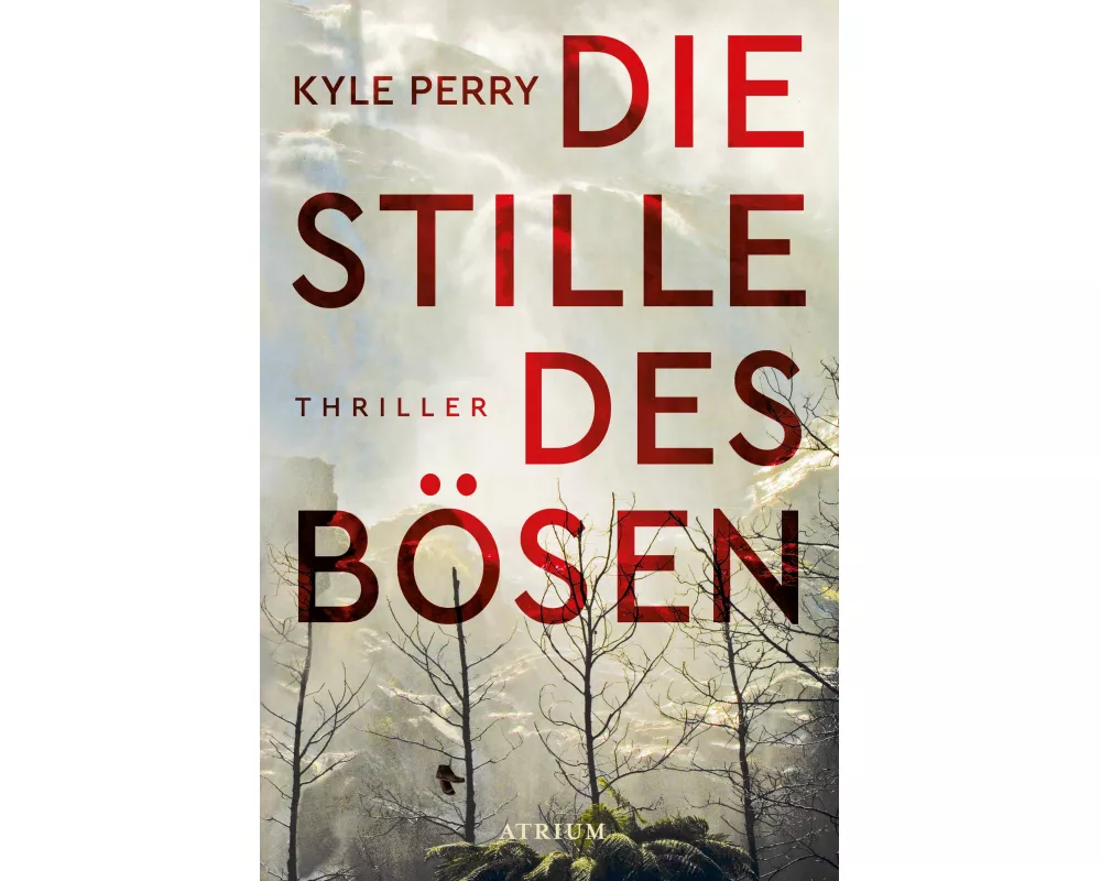 Die Stille des Bösen