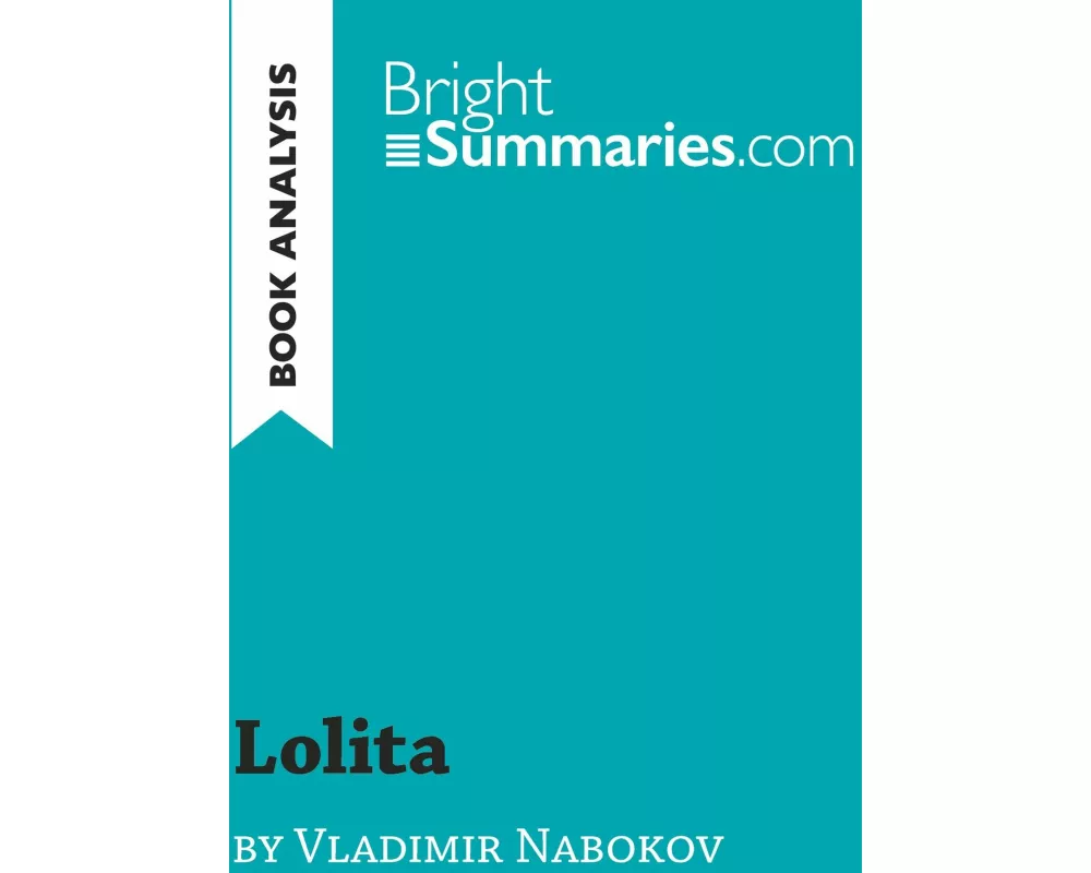 Lolita by Vladimir Nabokov (Book Analysis)