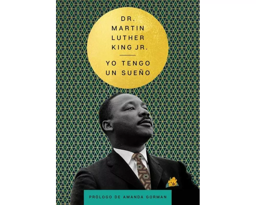 I Have a Dream \ Yo tengo un sueño