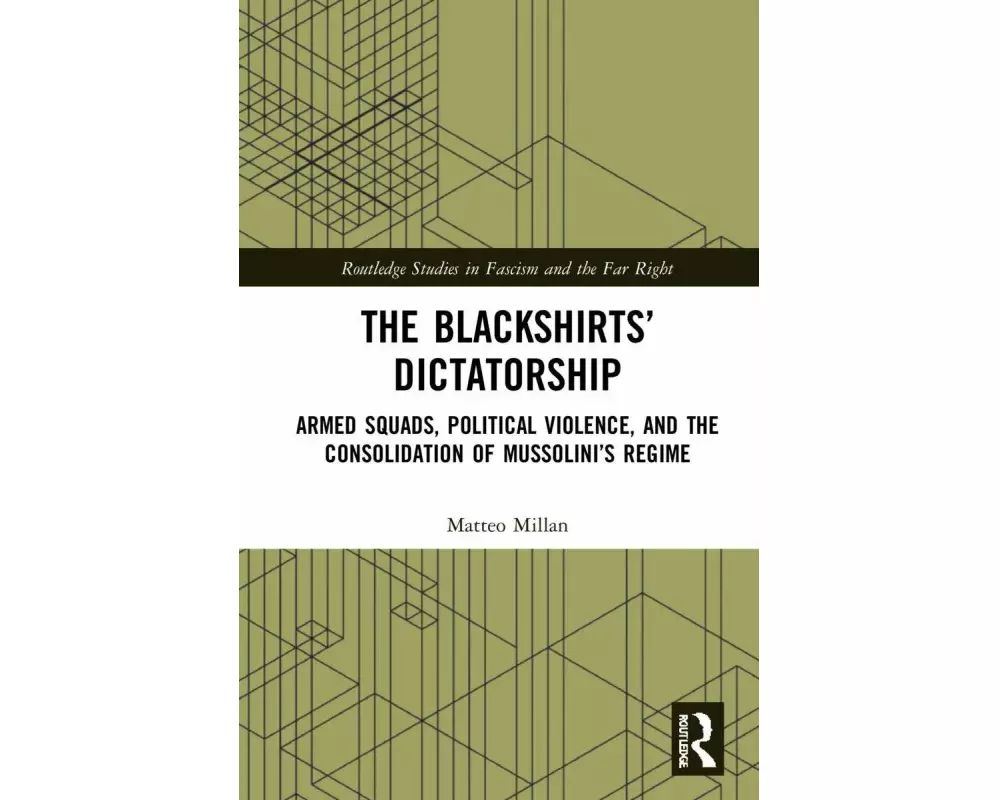 The Blackshirts’ Dictatorship