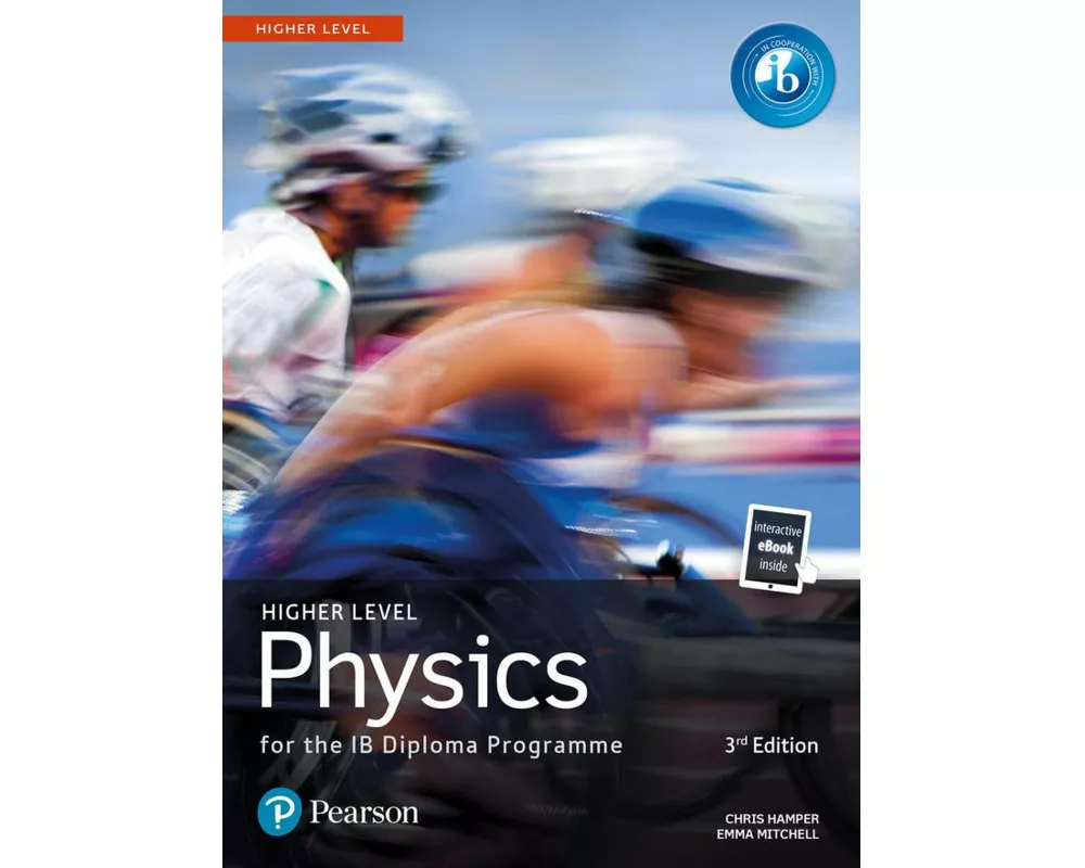 Pearson Physics for the IB Diploma Higher Level