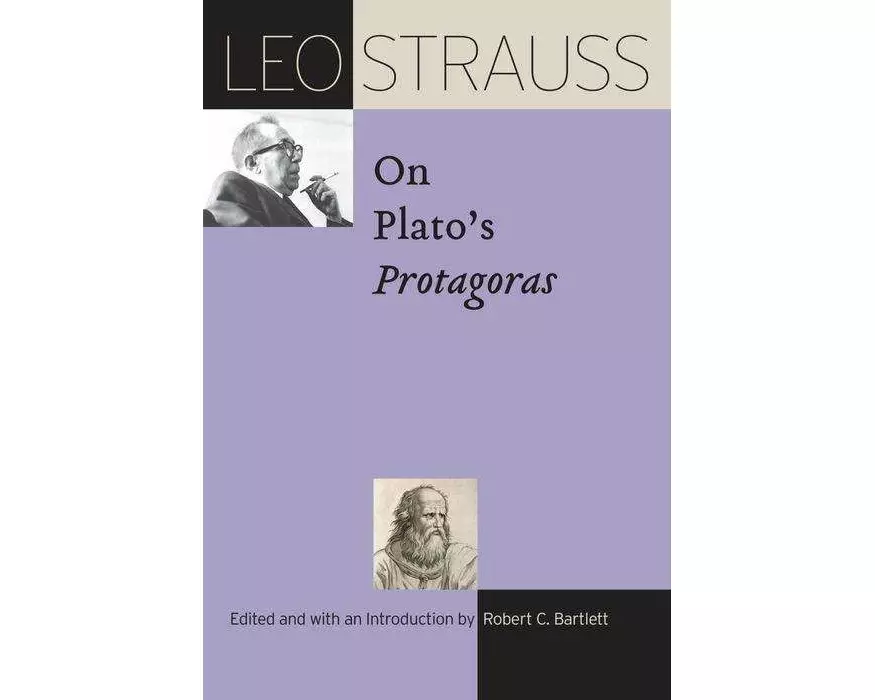 Leo Strauss on Plato’s "Protagoras"