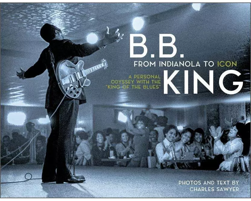 B.B. King: From Indianola to Icon
