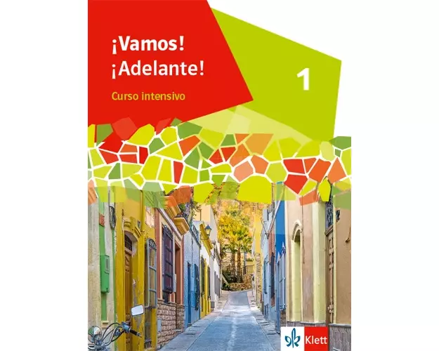 ¡Vamos! ¡Adelante! Curso intensivo 1. Schulbuch 1. Lernjahr
