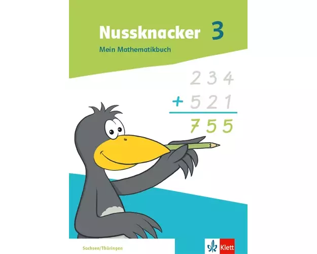 Nussknacker 3. Mein Mathematikbuch Klasse 3. Ausgabe Sachsen und Thüringen