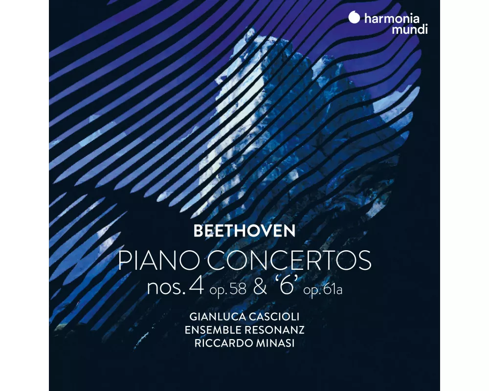 Beethoven: Piano Concertos Nos. 4 Op. 58 & "6" Op