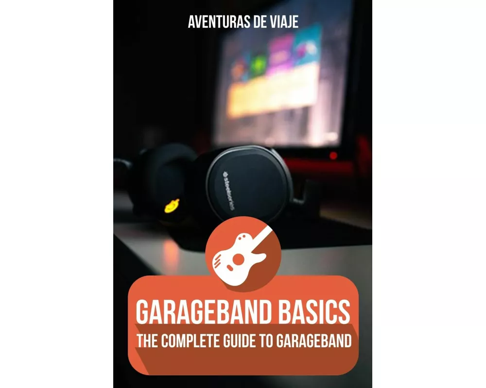 GarageBand Basics