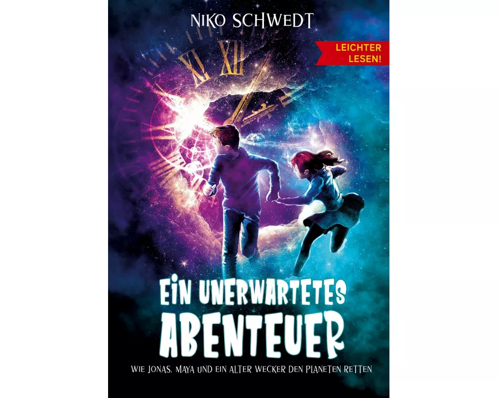 Ein unerwartetes Abenteuer - Leichter lesen