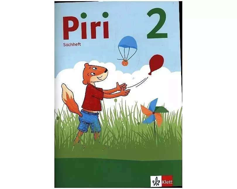 Piri 2 Sachunterricht. Arbeitsheft Klasse 2. Ausgabe Brandenburg, Sachsen-Anhalt und Thüringen