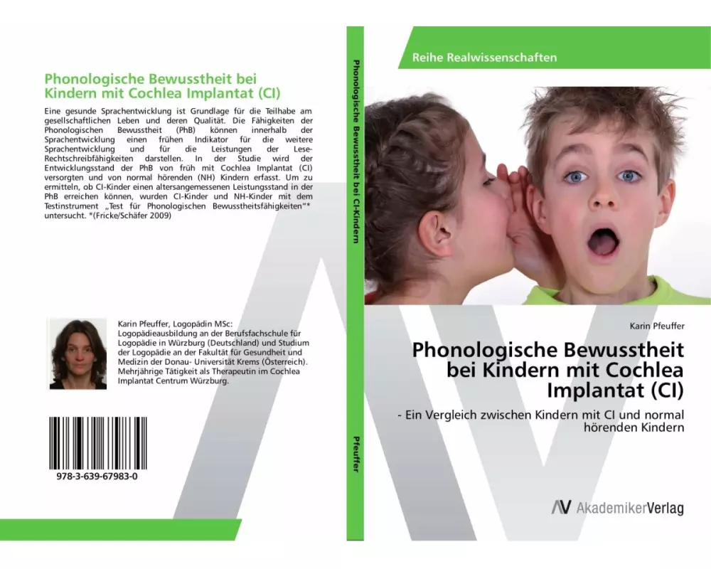 Phonologische Bewusstheit bei Kindern mit Cochlea Implantat (CI)