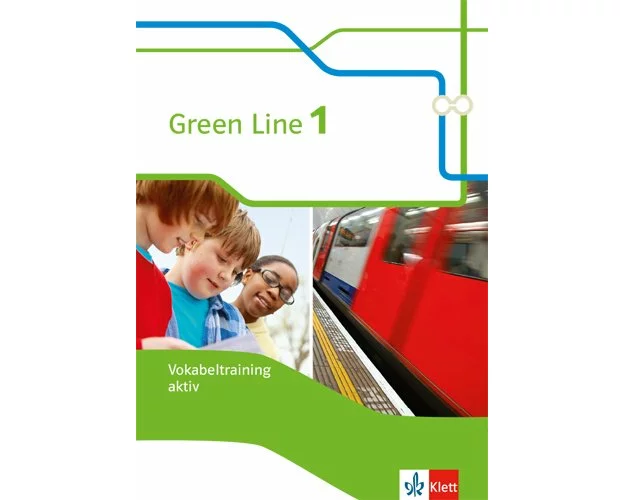 Green Line 1. Vokabeltraining aktiv. Arbeitsheft. Neue Ausgabe