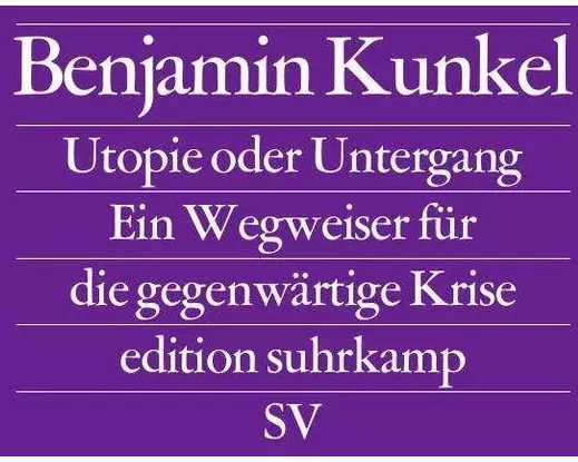 Utopie oder Untergang