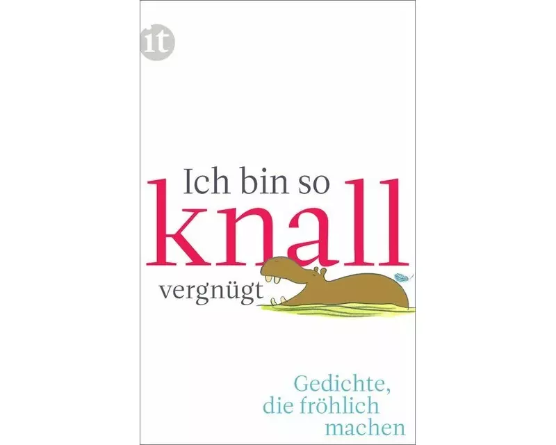 Ich bin so knallvergnügt