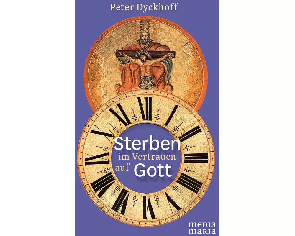 Sterben im Vertrauen auf Gott