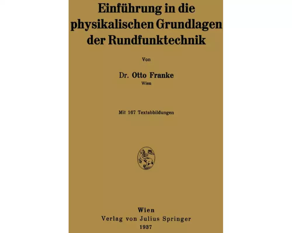 Einführung in die physikalischen Grundlagen der Rundfunktechnik