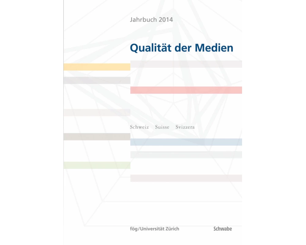 Jahrbuch 2014 Qualität der Medien