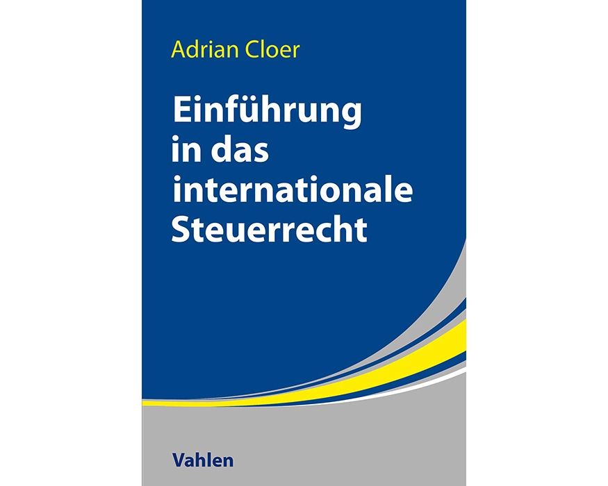 Einführung in das Internationale Steuerrecht