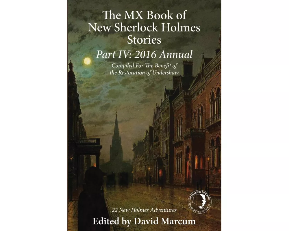 The MX Book of New Sherlock Holmes Stories Part IV