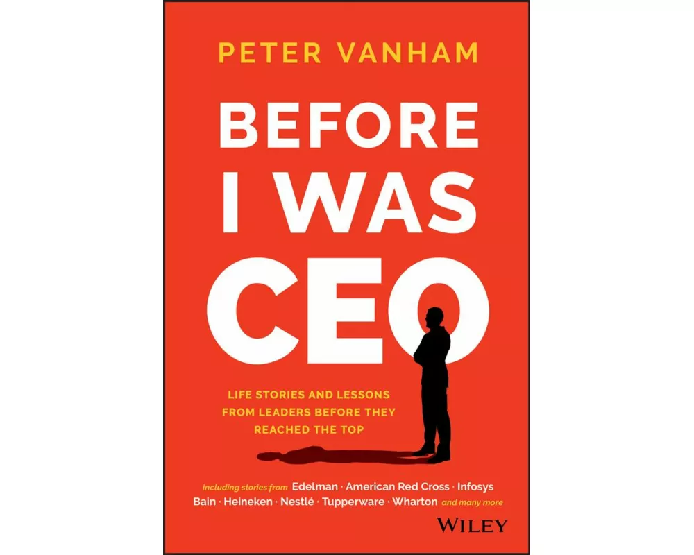 Before I Was CEO