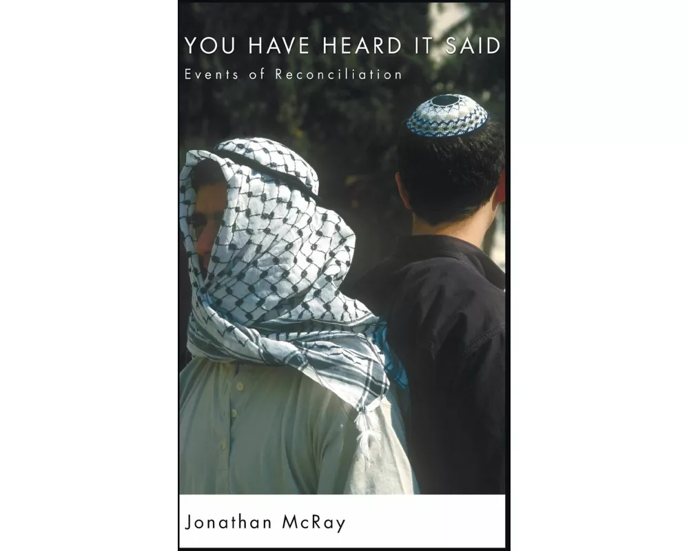 You Have Heard It Said