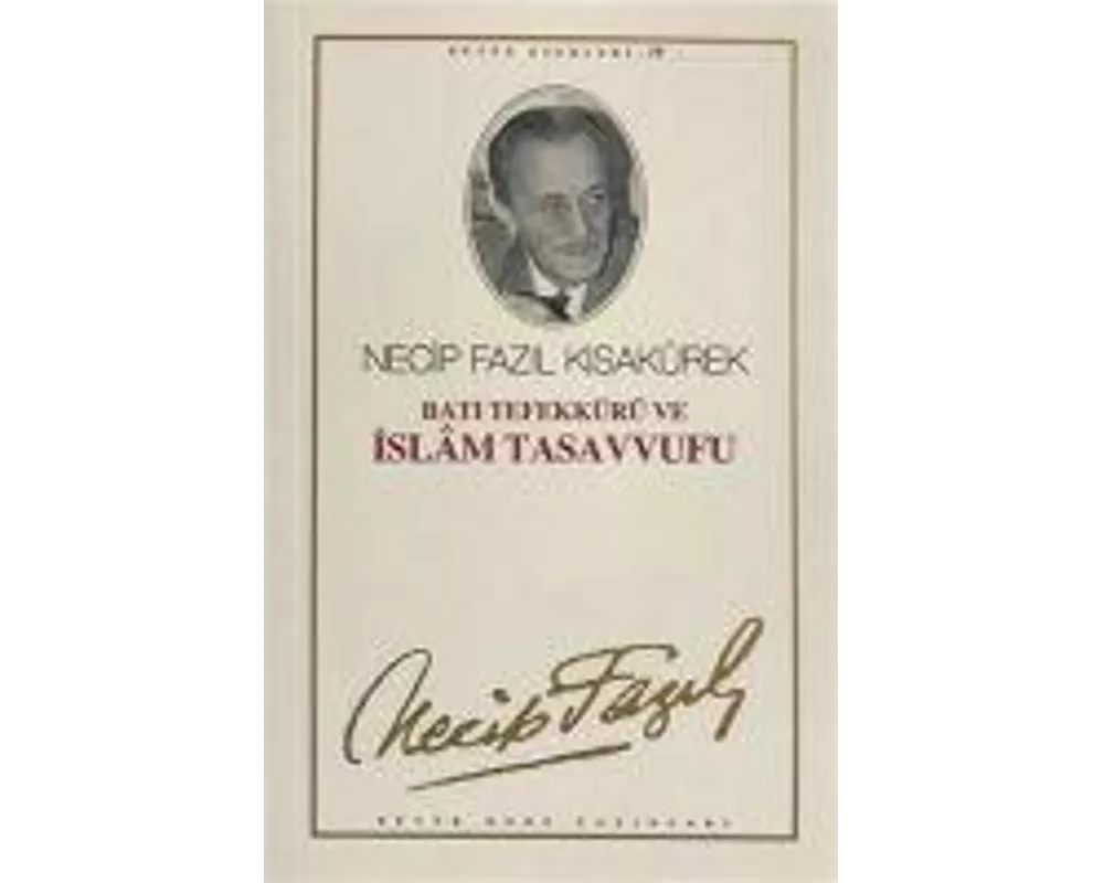 Bati Tefekkürü ve Islam Tasavvufu