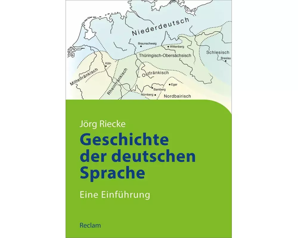Geschichte der deutschen Sprache. Eine Einführung